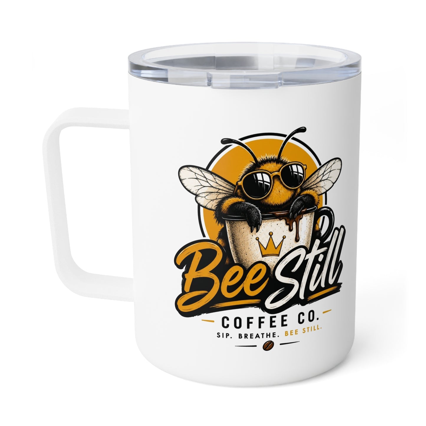 Bee Still Insulated Coffee Mug 10oz — Cute Bee Graphic Travel Tumbler