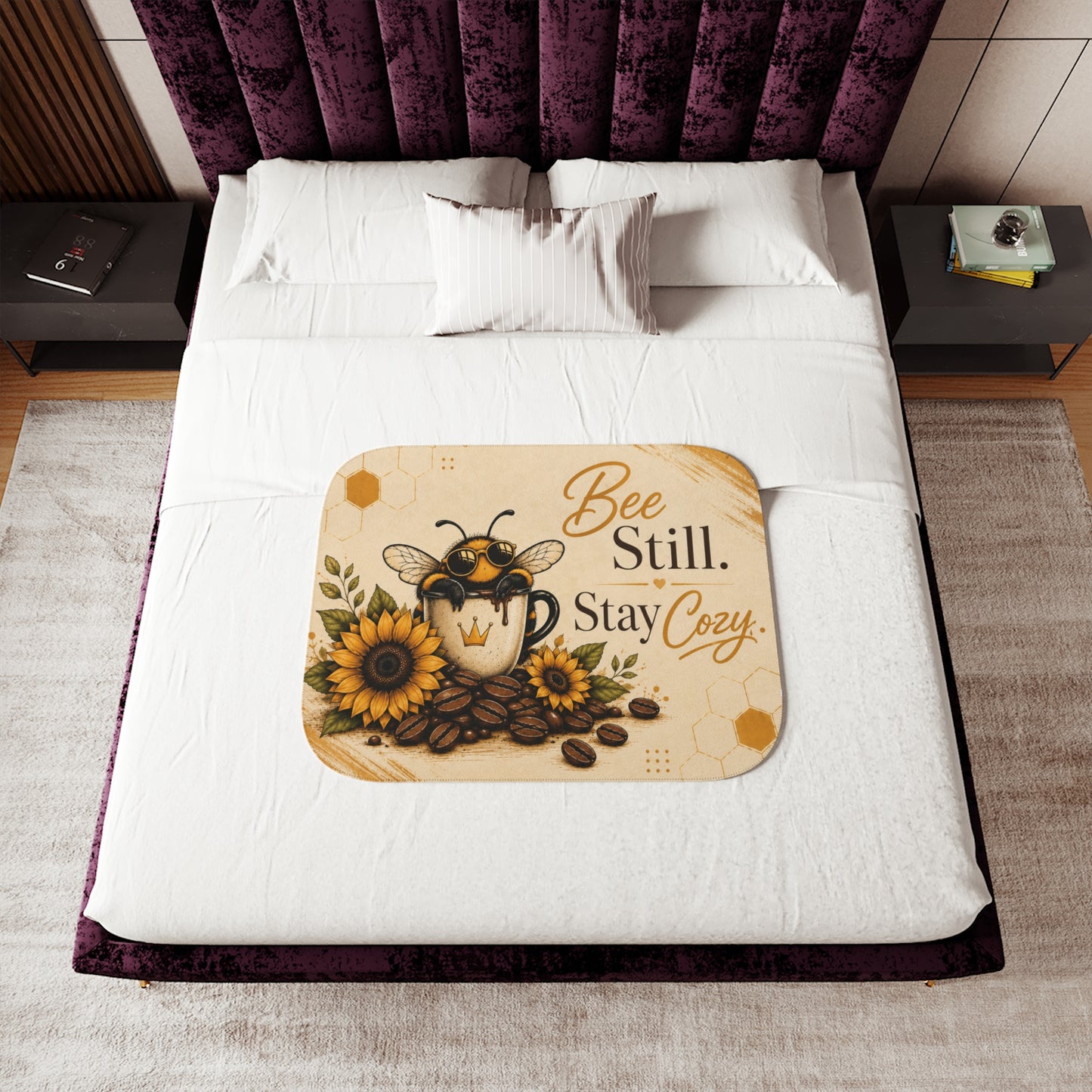 Sherpa Blanket — "Bee Still. Stay Cozy." Throw